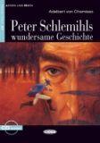 PETER SCHLEMIHLS WUNDERSAME GESCHICHTE + CD