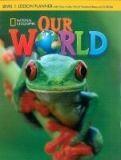 Our World 1 (British Edition), Lesson Planner + Audio CD + Teacher's Resource CDROM