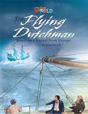 Our World 6 (British Edition), The Flying Dutchman - Reader