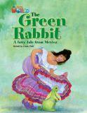 Our World 4 (British Edition), The Green Rabbit - Reader