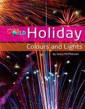 Our World 3 (British Edition), Holiday Colours and Lights - Reader