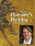 Our World 4 (British Edition), Hurum's Hobby - Reader