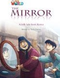 Our World 4 (British Edition), The Mirror - Reader