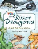 Our World 6 (British Edition), The River Dragons - Reader