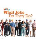 Our World 2 (British Edition), What Jobs Do They Do? - Reader