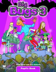 Big Bugs 3, Pupil's Book