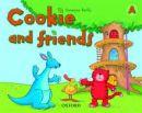 Cookie and Friends Level A, Classbook